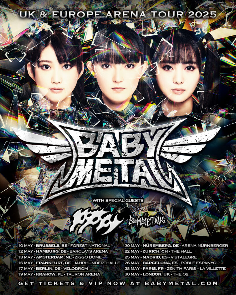 BABYMETAL UK & EU Arena Tour 2025 - Tour Dates