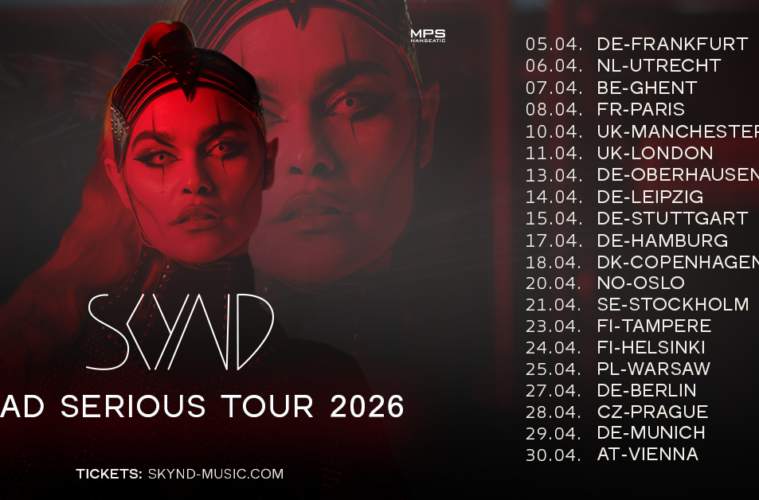 Skynd Dead Serious Tour Banner 2026