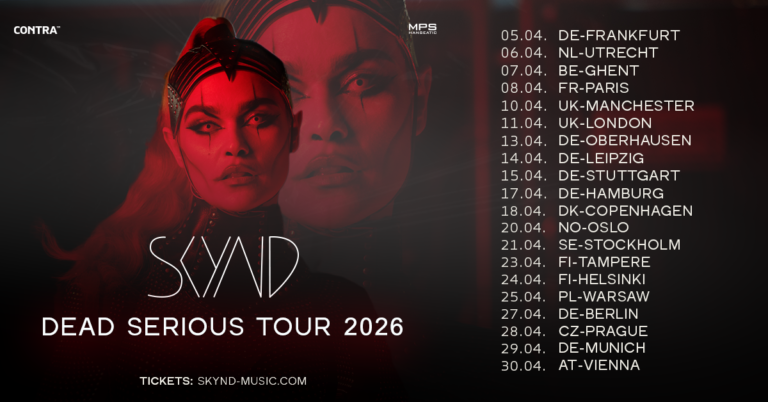 Skynd Dead Serious Tour Banner 2026
